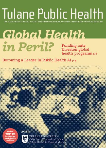 Tulane Public Health Fall 2025 cover image.
